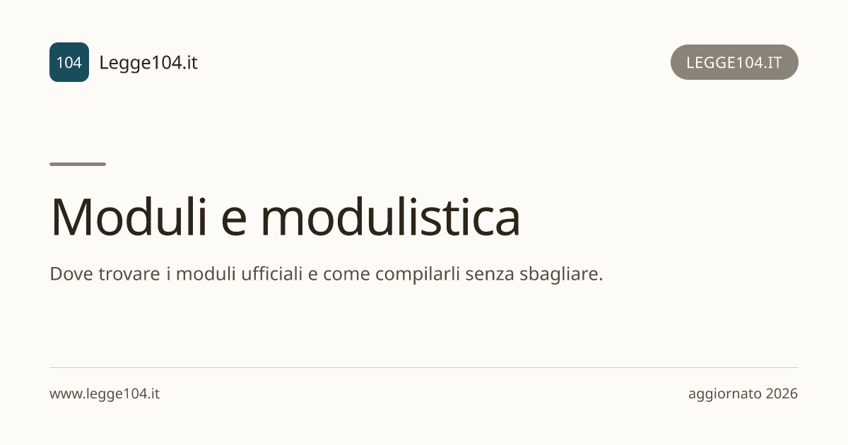 Moduli Legge 104 e INPS: dove trovarli e come compilarli | Legge104.it